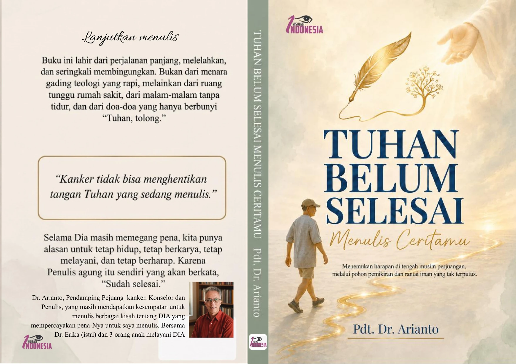Sampul buku Tuhan Belum Selesai Menulis Ceritamu: Menemukan Harapan di Tengah Musim Perjuangan melalui Pohon Pemikiran dan Rantai Iman yang Tak Terputus